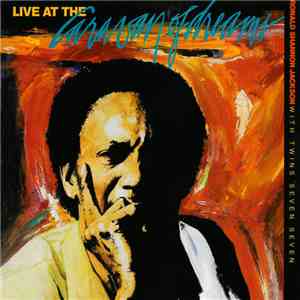 Ronald Shannon Jackson With Twins Seven Seven - Live At The Caravan Of Dreams