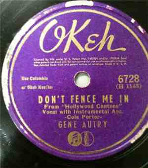 Gene Autry - Don't Fence Me In / Gonna Build A Big Fence Around Texas