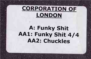 Corporation Of London - Funky Shit