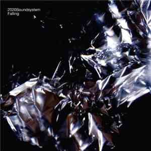2020Soundsystem - Falling