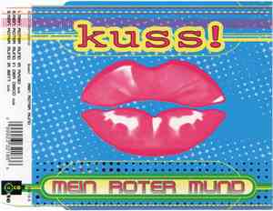 Kuss! - Mein Roter Mund