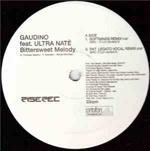Gaudino Feat. Ultra Natè - Bittersweet Melody