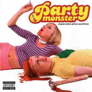 Various - Party Monster (Original Motion Picture Soundtrack)