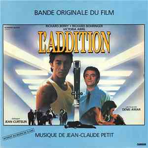 Jean-Claude Petit - L'Addition (Bande Originale Du Film)