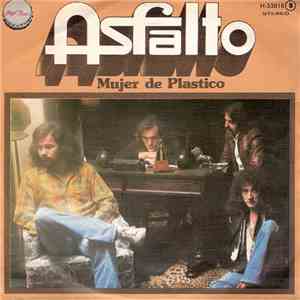 Asfalto - Mujer De Plastico