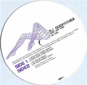 DJ Godfather - Who Run This?