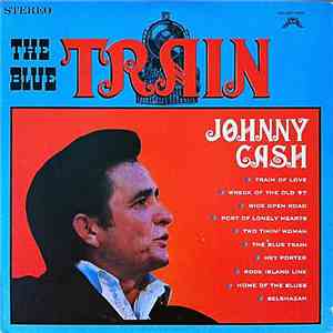 Johnny Cash - The Blue Train
