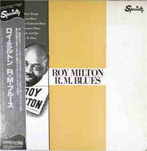 Roy Milton - R.M. Blues