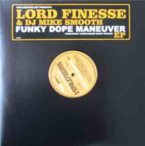 Lord Finesse & DJ Mike Smooth - Funky Dope Maneuver EP