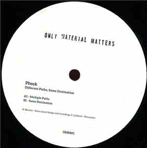 Pheek - Different Paths, Same Destination