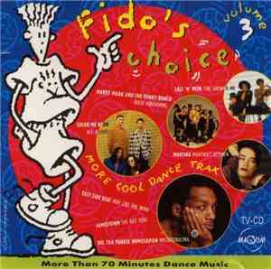 Various - Fido's Choice Volume 3 - More Cool Dance Trax