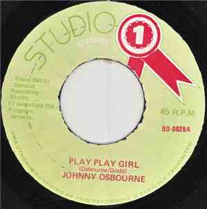 Johnny Osbourne - Play Play Girl