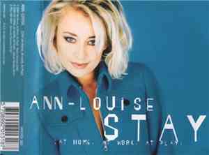 Ann-Louise - Stay (At Home, At Work, At Play)