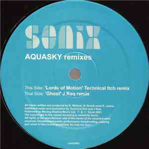 Aquasky - Ghost (J Raq Remix) / Lords Of Motion (Technical Itch Remix)