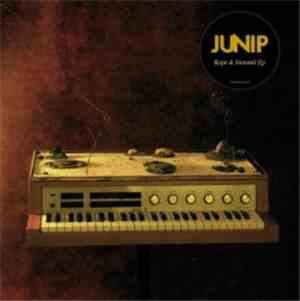 Junip - Rope And Summit EP