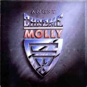 Chrome Molly - Angst