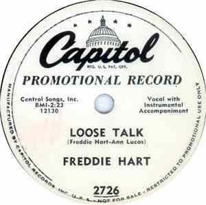 Freddie Hart - Loose Talk / The Curtain Never Falls