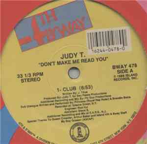 Judy T. - Don't Make Me Read You