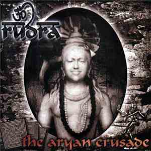 Rudra - The Aryan Crusade