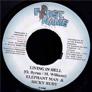 Elephant Man & Ricky Rudy - Living In Hell