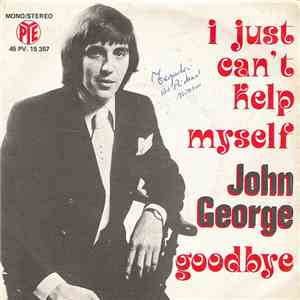 John George - I Just Can't Help Myself