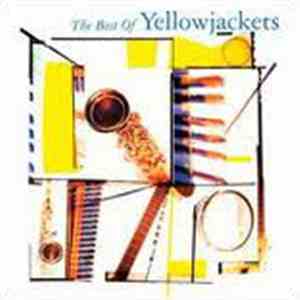 Yellowjackets - The Best Of