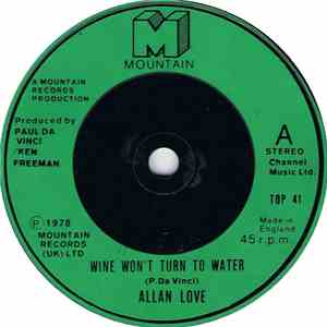 Allan Love - Wine Won't Turn To Water