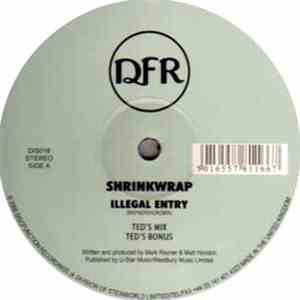 Shrinkwrap - Illegal Entry