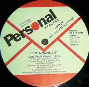 Gypsy  Featuring Freddie Perez - I'm A Winner