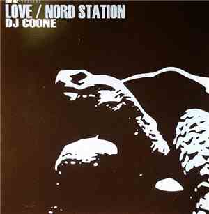 DJ Coone - Love / Nord Station