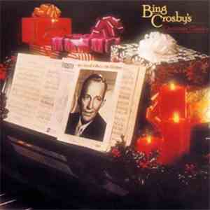 Bing Crosby - Bing Crosby's Christmas Classics