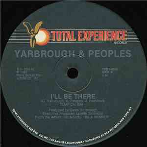 Yarbrough & Peoples - I'll Be There
