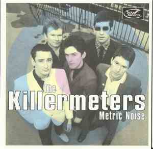 The Killermeters - Metric Noise