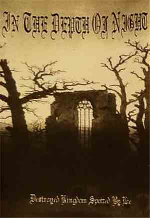 In The Depth Of Night - Destroyed Kingdom Spotted By Lie