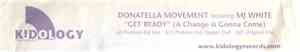 Donatella Movement Featuring MJ White - Get Ready (A Change Is Gonna Come)