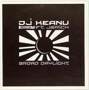 DJ Keanu - Broad Daylight
