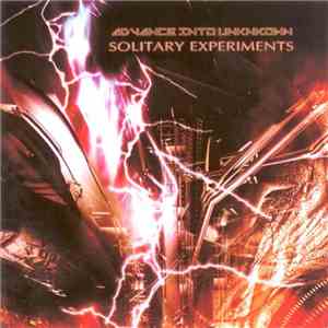 Solitary Experiments - Advance Into Unknown