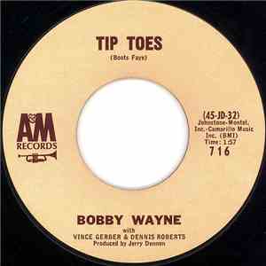 Bobby Wayne - Tip Toes / Bobby's Boogie #1