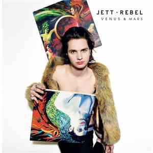 Jett Rebel - Venus & Mars