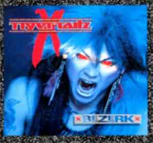 Tigertailz - Bezerk
