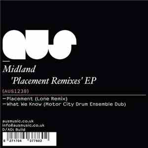 Midland - Placement (Remixes)