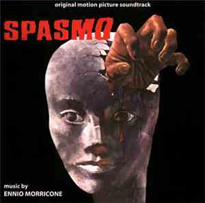 Ennio Morricone - Spasmo (Original Motion Picture Soundtrack)