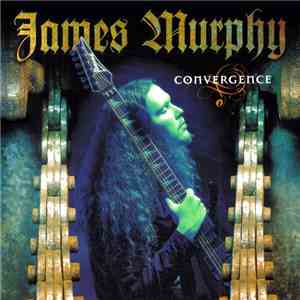 James Murphy  - Convergence