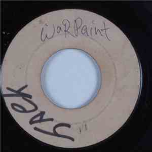 Basil Gabbidon / Chuck & Dobby - War Paint / I Was Wrong