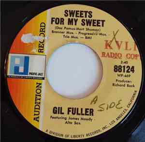 Gil Fuller - Sweets For My Sweet