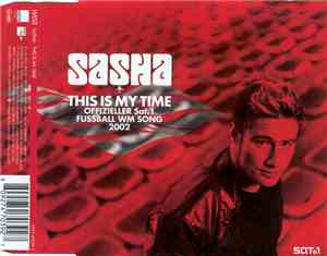 Sasha  - This Is My Time