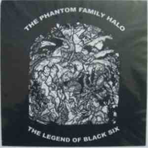 The Phantom Family Halo - The Legend Of Black Six