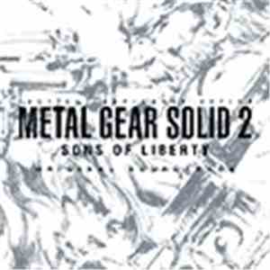Various - Metal Gear Solid 2 - Sons Of Liberty (Original Soundtrack)