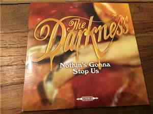 The Darkness - Nothin's Gonna Stop Us