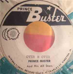 Prince Buster & The All Stars - Over & Over / King The Duke & The Sin